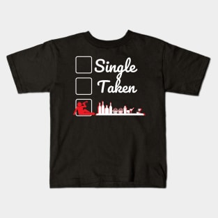 Single Taken Drinking Kids T-Shirt